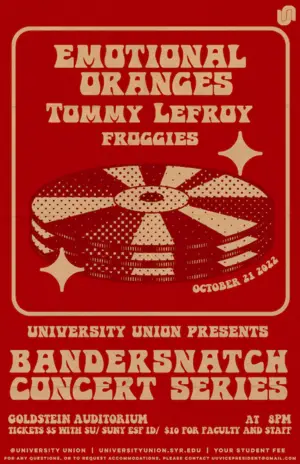  Bandersnatch will feature two duo groups, Emotional Oranges and Tommy Lefroy, as well as student band Froggies as the opening act.