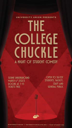 University Union will host its first-ever student comedy show on Saturday, March 4 at the Schine Student Center. The show will feature a ten-student lineup with representation from all four undergraduate classes.